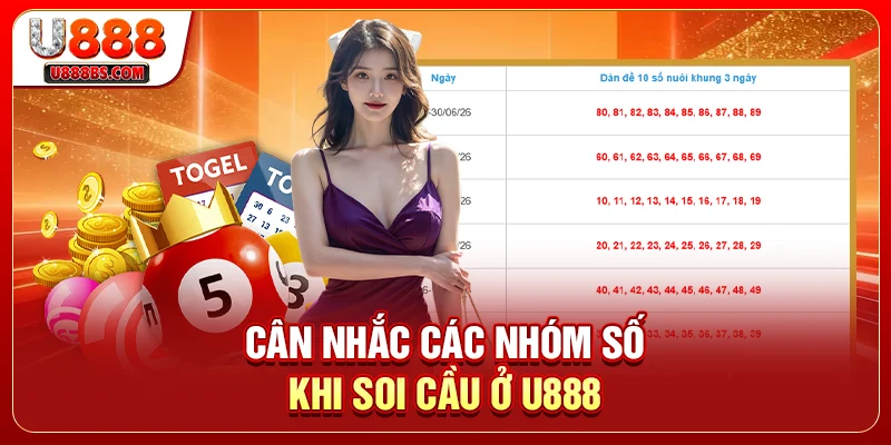 Cân nhắc các nhóm số khi soi cầu ở U888