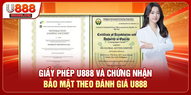 Giấy phép U888 và chứng nhận bảo mật theo đánh giá U888