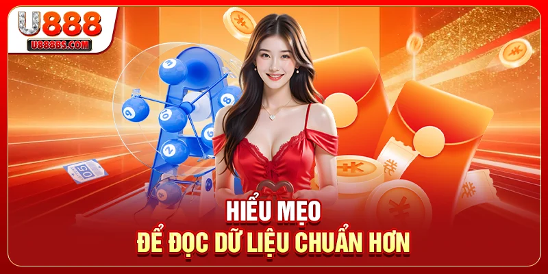 Hiểu mẹo để đọc dữ liệu chuẩn hơn