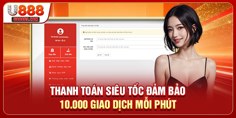 Thanh toán siêu tốc đảm bảo 10.000 giao dịch mỗi phút 
