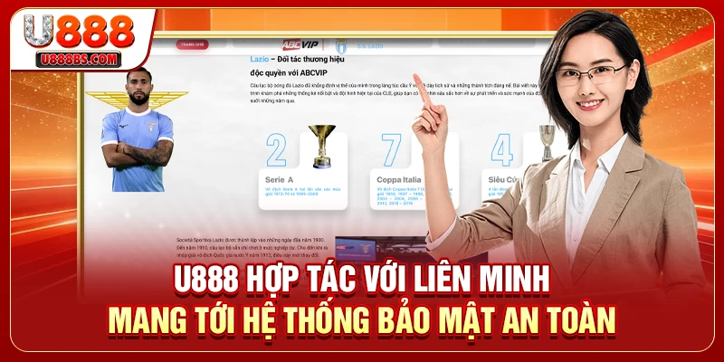 U888 hợp tác với liên minh mang tới hệ thống bảo mật an toàn