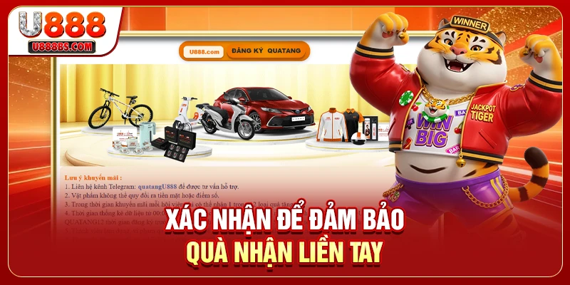 Xác nhận để đảm bảo quà nhận liền tay